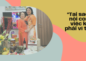 “Tại sao con nói con làm việc không phải vì tiền?”